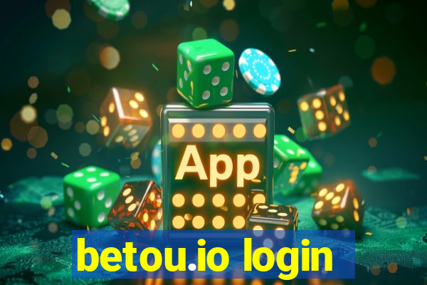 betou.io login